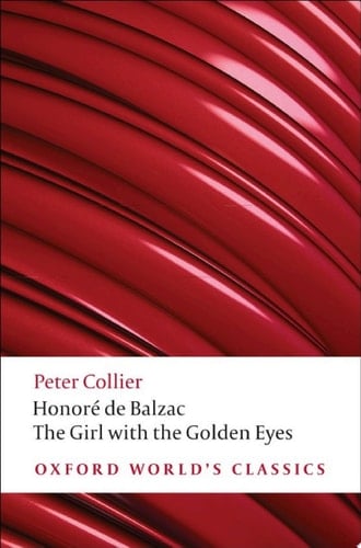 The Girl with the Golden Eyes and Other Stories (Oxford World's Classics)