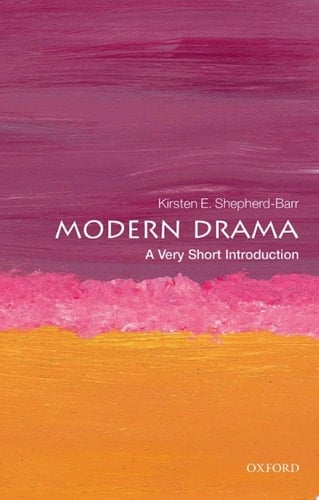 Modern Drama: A Very Short Introduction (Very Short Introductions)
