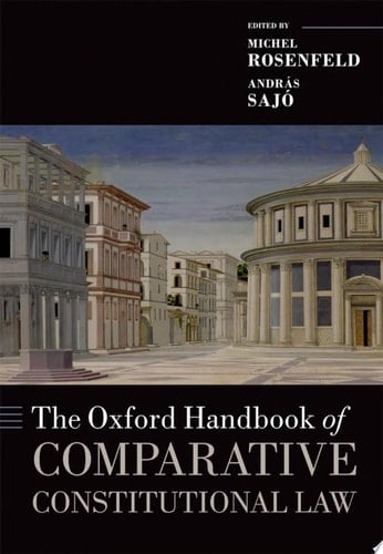 The Oxford Handbook Of Comparative Constitutional Law