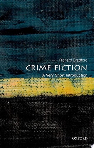 Crime Fiction: A Very Short Introduction