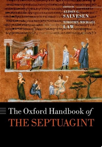 The Oxford Handbook of the Septuagint (Oxford Handbooks)