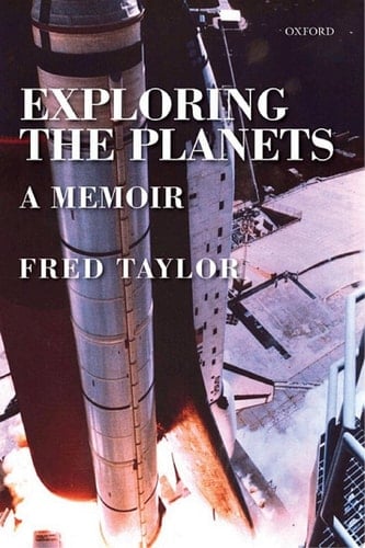 Exploring the Planets: A Memoir