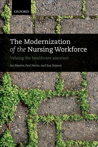 The Modernization of the Nursing Workforce: Valuing the healthcare assistant