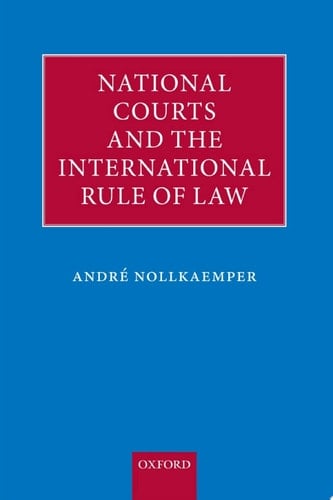 National Courts and the International Rule of Law