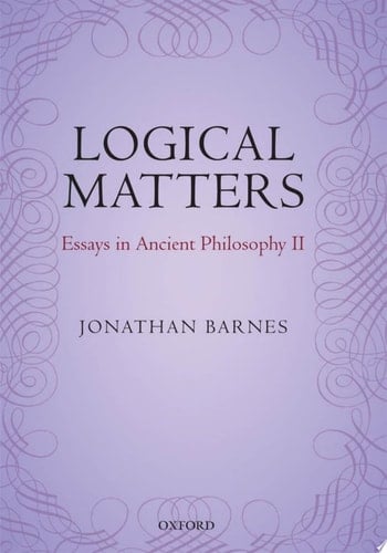 Logical Matters: Essays in Ancient Philosophy II
