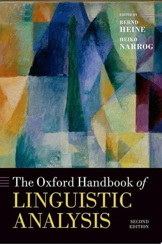 The Oxford Handbook of Linguistic Analysis (Oxford Handbooks)