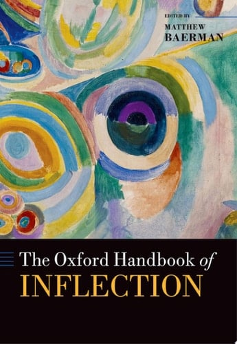 The Oxford Handbook Of Inflection