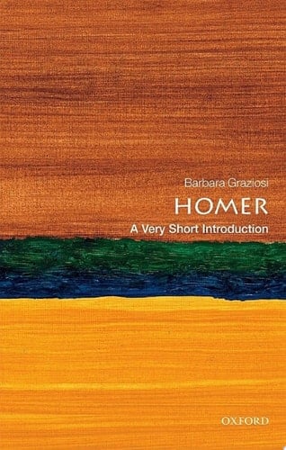 Homer: A Very Short Introduction (Very Short Introductions)