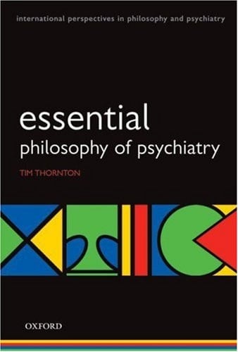 Esssential Philosophy of Psychiatry