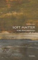 Soft Matter A Very Short Introduction