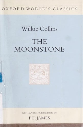 The Moonstone (Oxford World's Classics Hardcovers)