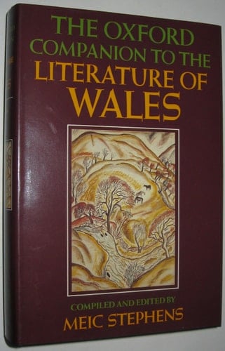 The Oxford Companion to the Literature of Wales