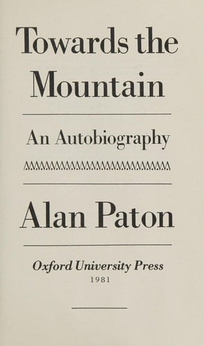 TOWARDS THE MOUNTAIN: AUTOBIOGRAPHY