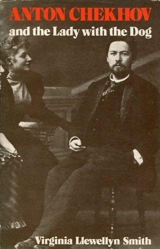 Anton Chekhov and the Lady with the dog