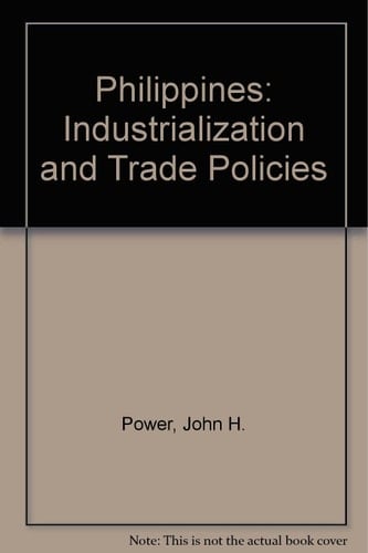 Philippines: Industrialization and Trade Policies