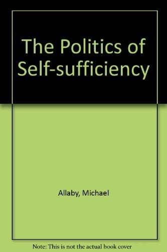 The politics of self-sufficiency
