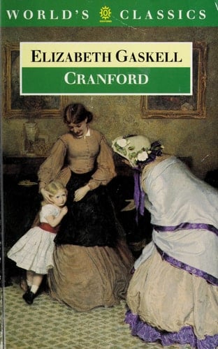 Cranford (The World's classics)