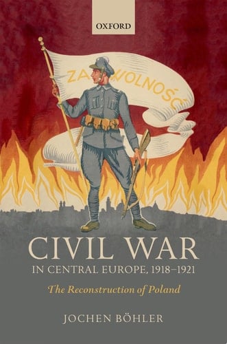 Civil War In Central Europe, 1918-1921
