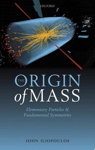 The Origin of Mass: Elementary Particles and Fundamental Symmetries