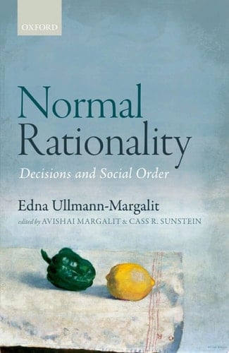 Normal Rationality: Decisions and Social Order