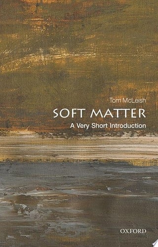 Soft Matter: A Very Short Introduction
