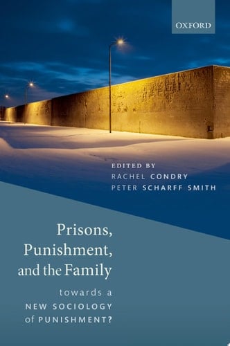 Prisons, Punishment, And The Family