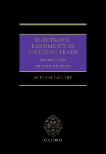 Electronic Documents in Maritime Trade: Law and Practice