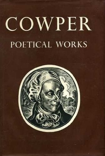 Poetical Works: Cowper (Oxford Standard Authors)
