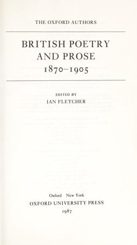 British Poetry and Prose 1870-1905 (The Oxford Authors)