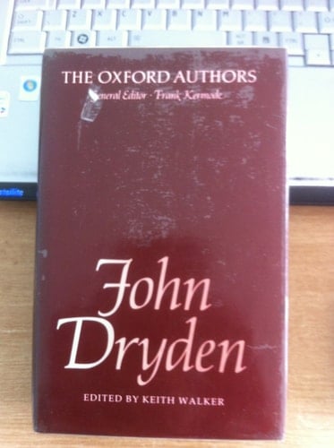 John Dryden (The Oxford Authors)