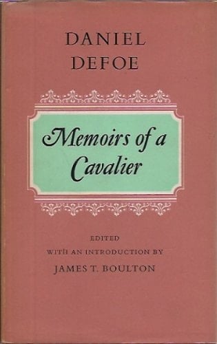 Memoirs of a Cavalier ...: (Oxford English Novels)