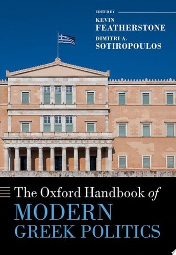 The Oxford Handbook Of Modern Greek Politics