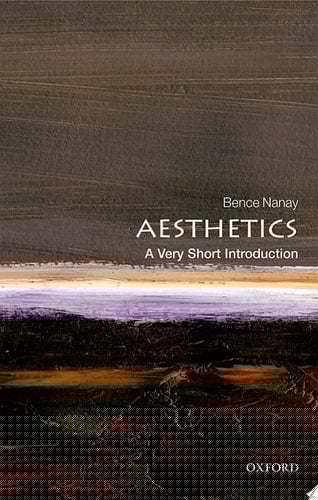 Aesthetics: A Very Short Introduction
