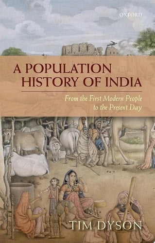 A Population History of India: From the First Modern People to the Present Day