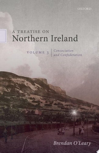 A Treatise On Northern Ireland, Volume Iii