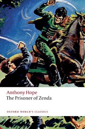 The Prisoner of Zenda (Oxford World's Classics)