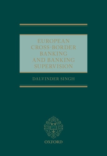 European Cross-Border Banking and Banking Supervision