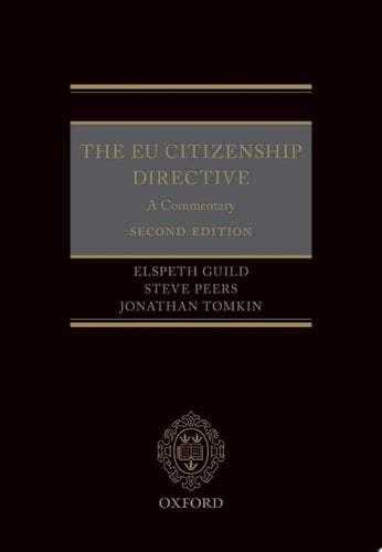 The EU Citizenship Directive: A Commentary