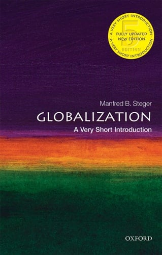 Globalization: A Very Short Introduction (Very Short Introductions Book 86)