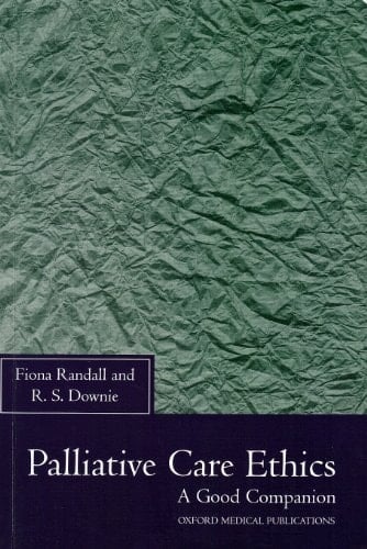 Palliative Care Ethics: A Good Companion