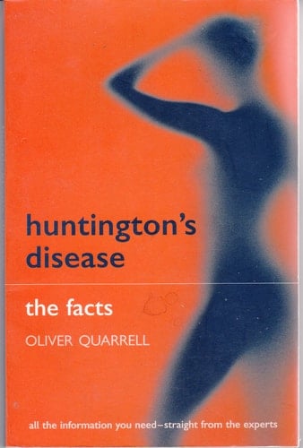 Huntington's Disease: The Facts