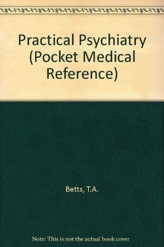Practical Psychiatry (Pocket Medical Reference)