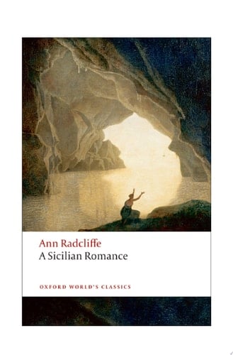A Sicilian Romance (Oxford World's Classics)