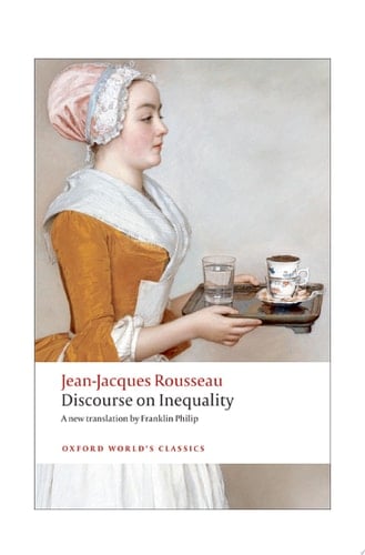 Discourse on the Origin of Inequality (Oxford World's Classics)