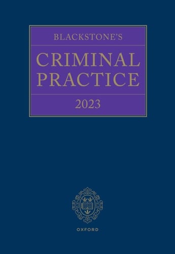 Blackstone's Criminal Practice 2023
