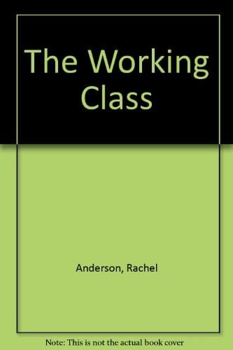 The Working Class