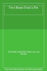 Two Bears Find a Pet