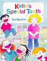 Katie's Special Tooth