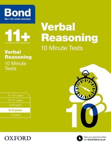 Bond 11+: Verbal Reasoning: 10 Minute Tests