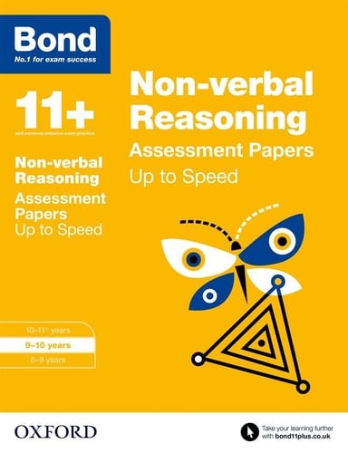 Bond 11+: Non-Verbal Reasoning: Up to Speed Papers